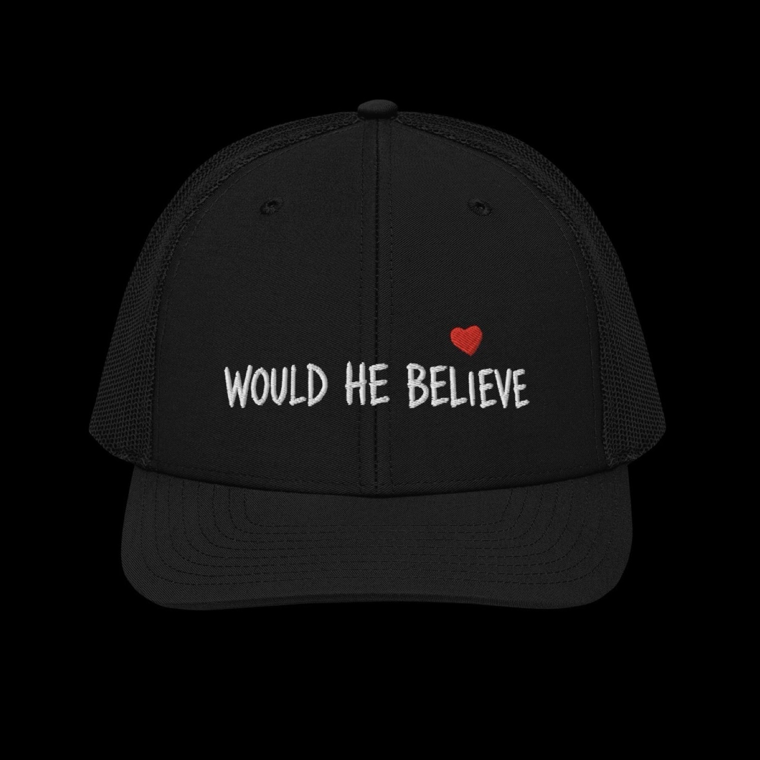 Would He Believe Trucker, front
